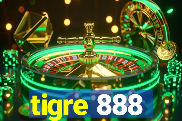 tigre 888