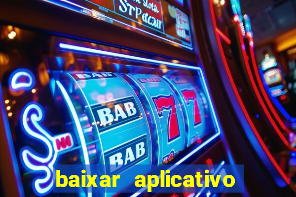 baixar aplicativo de assistir jogo