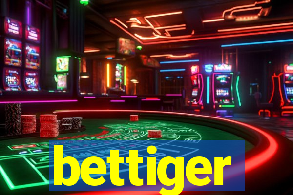 bettiger