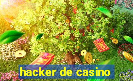 hacker de casino