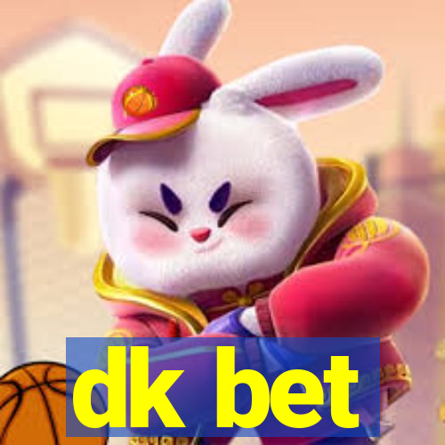 dk bet