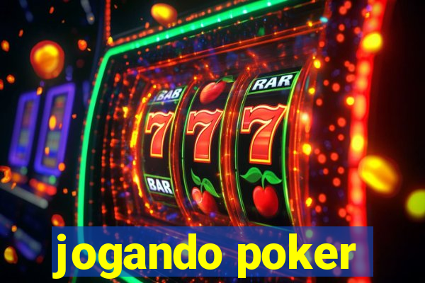 jogando poker