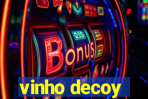 vinho decoy