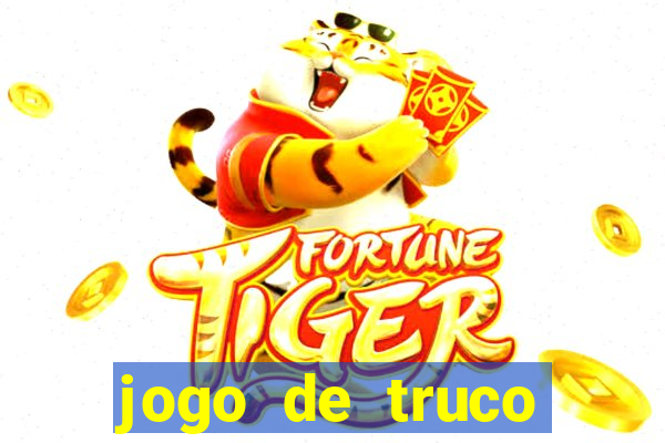 jogo de truco grátis 360