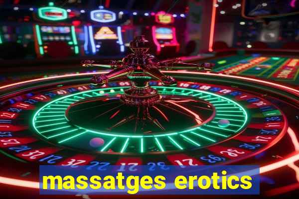 massatges erotics