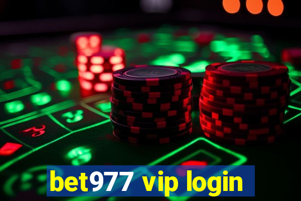 bet977 vip login