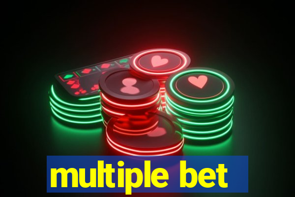 multiple bet