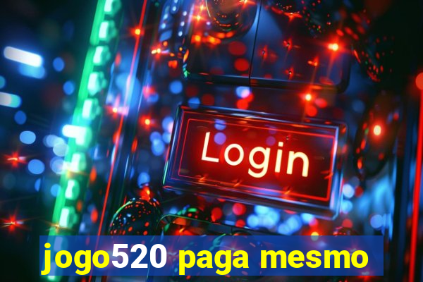 jogo520 paga mesmo