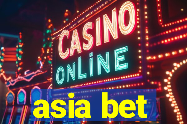 asia bet