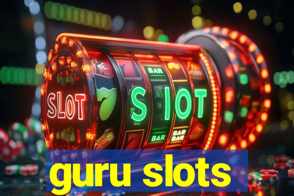 guru slots