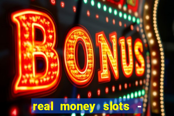 real money slots - big win cashman casino