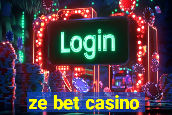 ze bet casino