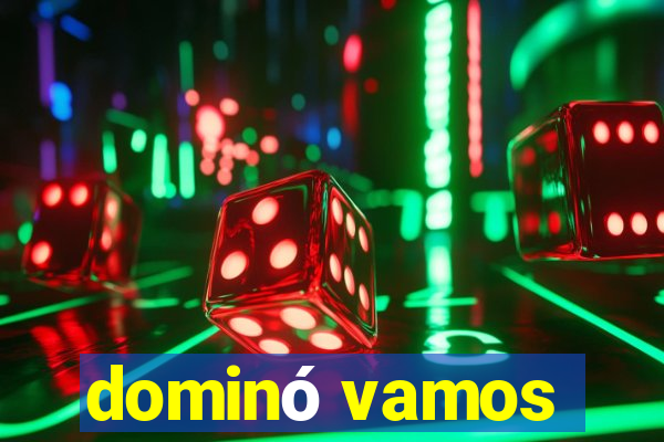 dominó vamos