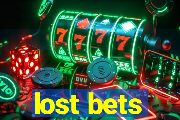 lost bets