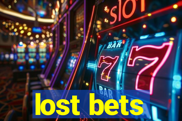 lost bets