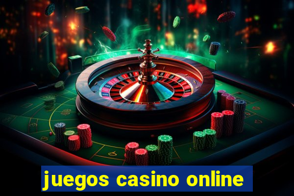 juegos casino online