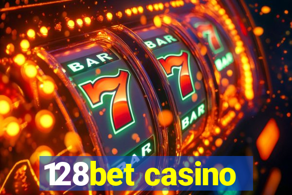 128bet casino