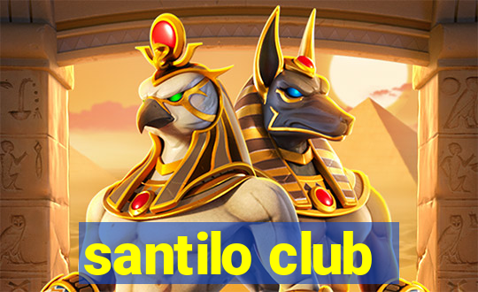 santilo club