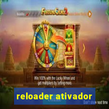 reloader ativador