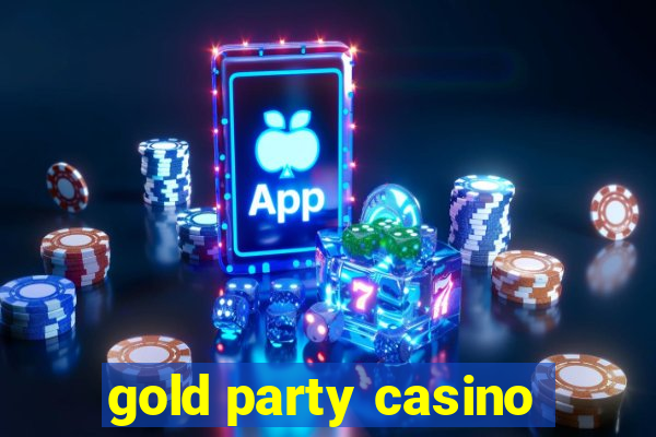 gold party casino