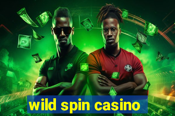 wild spin casino