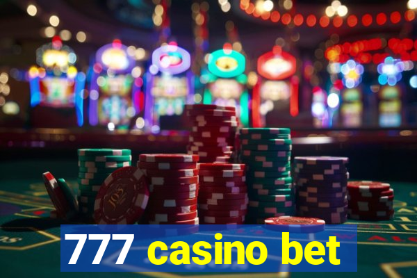 777 casino bet