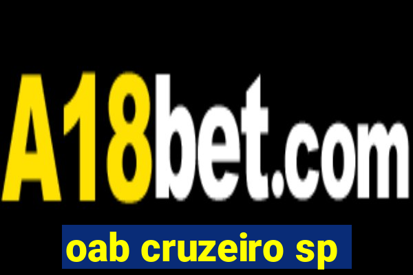 oab cruzeiro sp