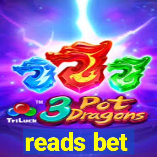 reads bet