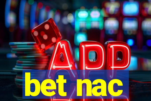 bet nac