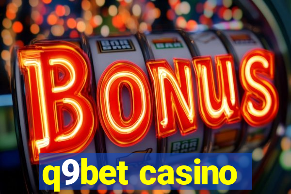 q9bet casino