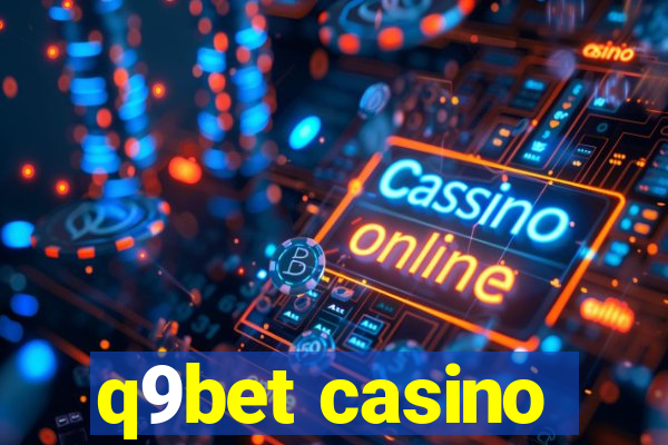 q9bet casino