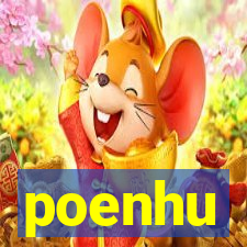 poenhu