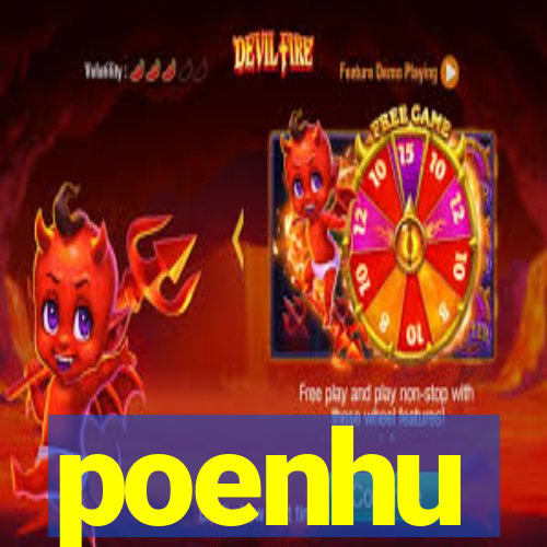 poenhu