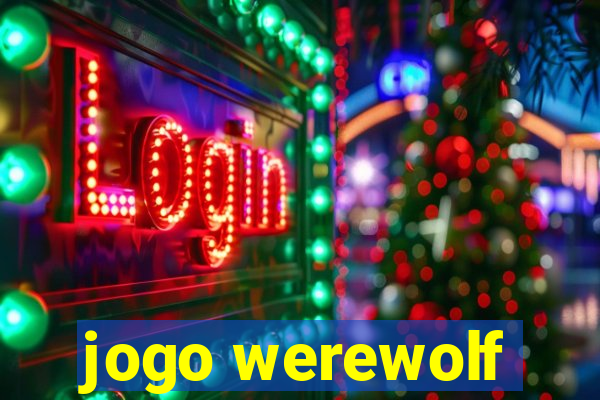 jogo werewolf