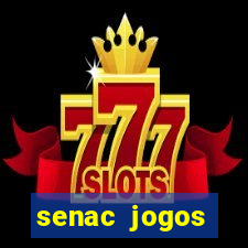 senac jogos digitais bacharelado