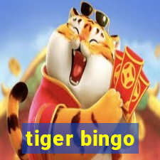 tiger bingo