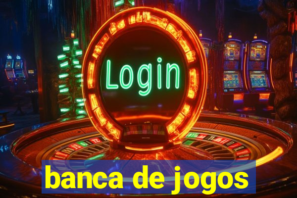 banca de jogos