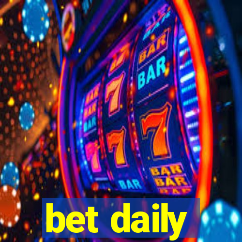 bet daily