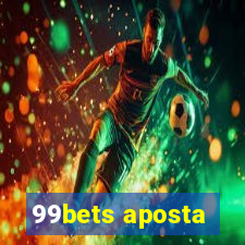 99bets aposta