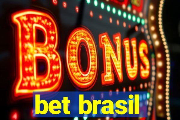 bet brasil