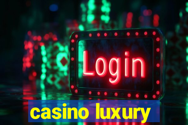 casino luxury