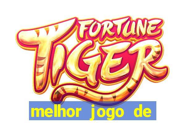 melhor jogo de aposta online