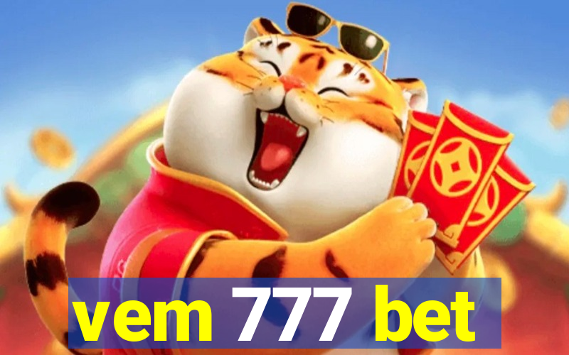 vem 777 bet