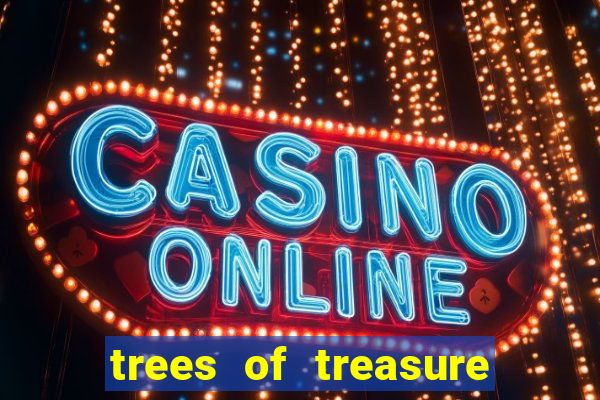 trees of treasure slot demo