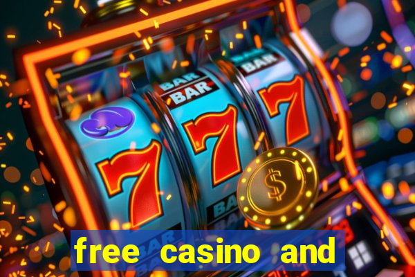 free casino and slot games