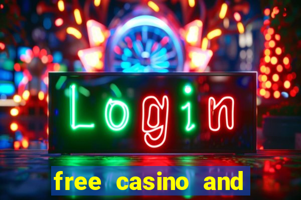 free casino and slot games