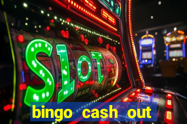 bingo cash out real money cash app