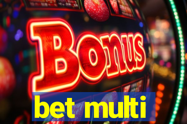 bet multi