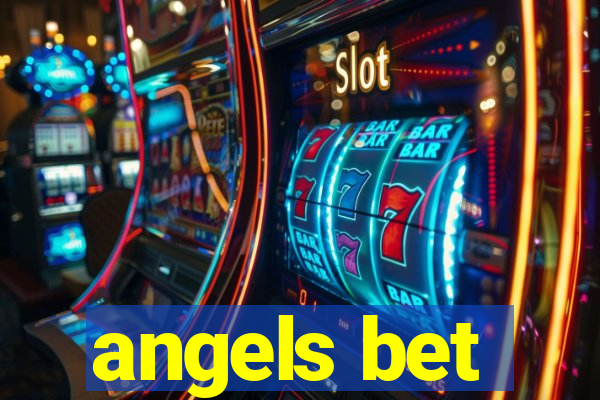 angels bet