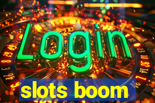 slots boom